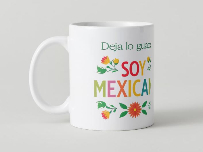 Mexican Phrases - 064 / 11oz MUG with wraparound printing